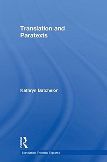 Translation and Paratexts, Hardback Book
