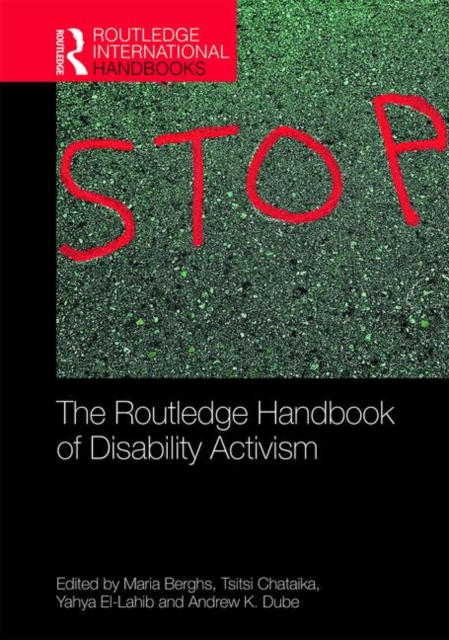 The Routledge Handbook of Disability Activism, Hardback Book