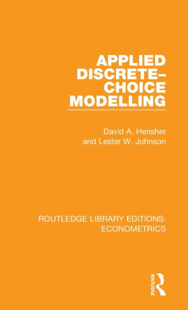 Applied Discrete-Choice Modelling, Hardback Book
