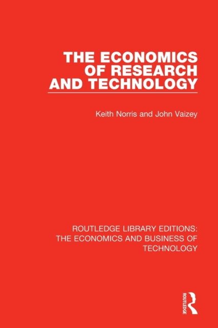The Economics of Research and Technology, Paperback / softback Book