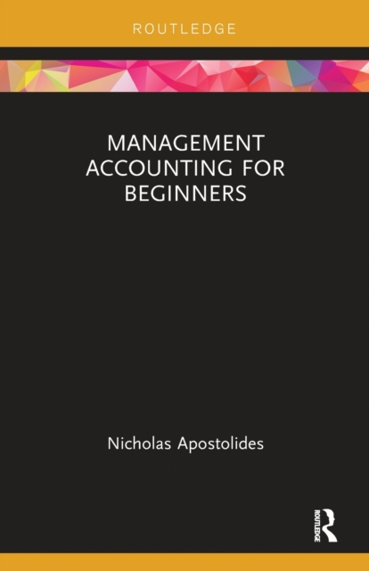 Management Accounting for Beginners, Paperback / softback Book
