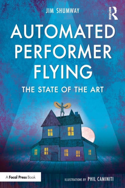 Automated Performer Flying : The State of the Art, Paperback / softback Book
