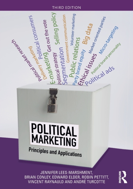 Political Marketing : Principles and Applications, Paperback / softback Book
