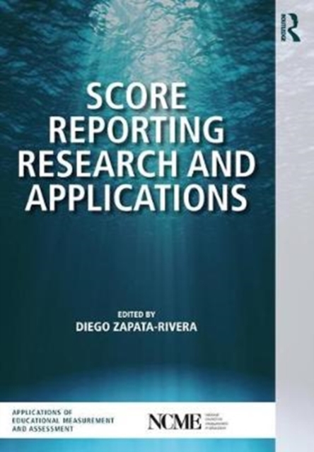 Score Reporting Research and Applications, Paperback / softback Book