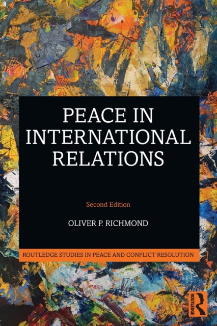 Peace in International Relations, Paperback / softback Book