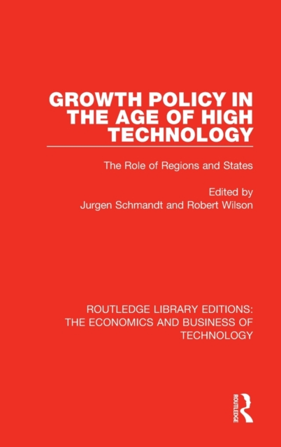 Growth Policy in the Age of High Technology, Hardback Book