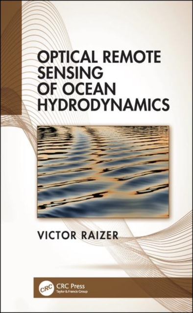 Optical Remote Sensing of Ocean Hydrodynamics, Hardback Book