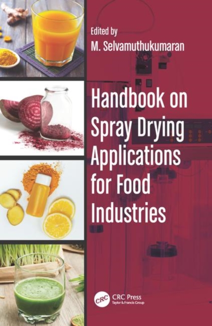 Handbook on Spray Drying Applications for Food Industries, Hardback Book