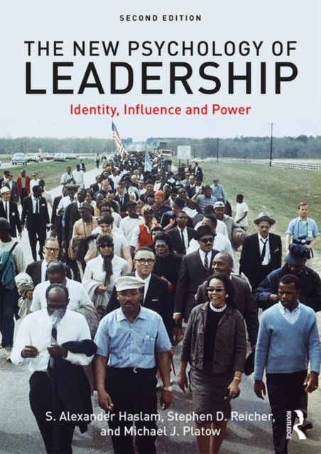 The New Psychology of Leadership : Identity, Influence and Power, Paperback / softback Book