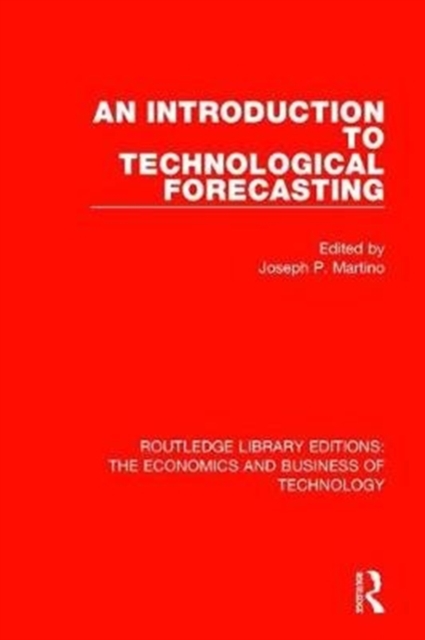 An Introduction to Technological Forecasting, Hardback Book