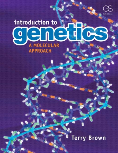 Introduction to Genetics: A Molecular Approach, Paperback / softback Book