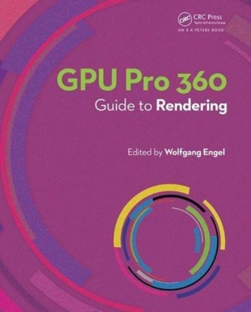 GPU Pro 360 Guide to Rendering, Paperback / softback Book