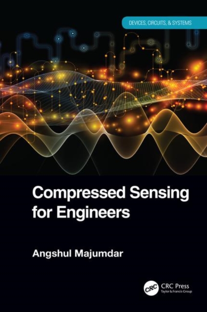 Compressed Sensing for Engineers, Hardback Book