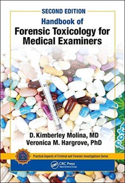 Handbook of Forensic Toxicology for Medical Examiners, Hardback Book