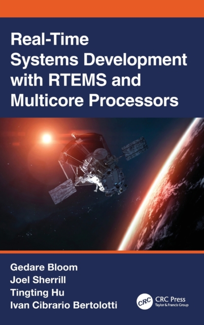 Real-Time Systems Development with RTEMS and Multicore Processors, Hardback Book
