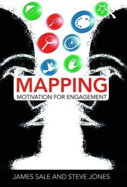 Mapping Motivation for Engagement, Hardback Book