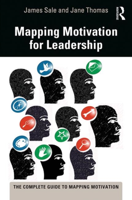 Mapping Motivation for Leadership, Hardback Book