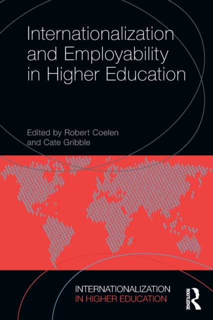 Internationalization and Employability in Higher Education, Paperback / softback Book