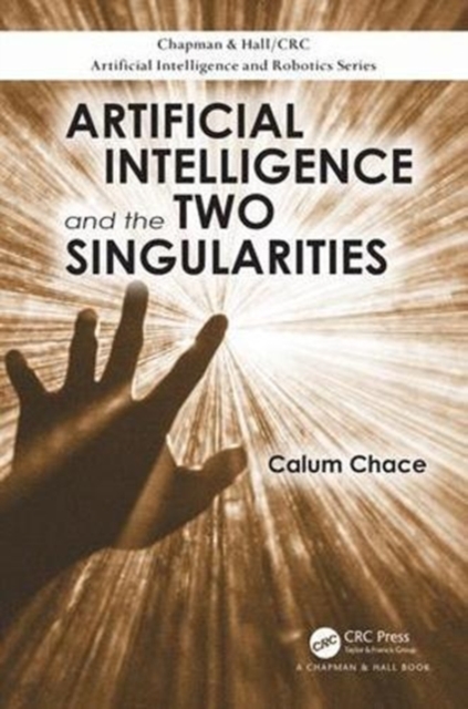 Artificial Intelligence and the Two Singularities, Paperback / softback Book