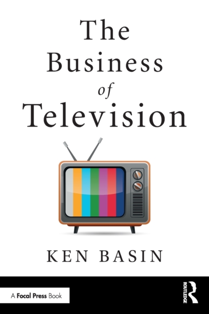 The Business of Television, Paperback / softback Book