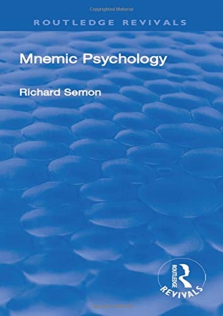 Revival: Mnemic Psychology (1923), Paperback / softback Book