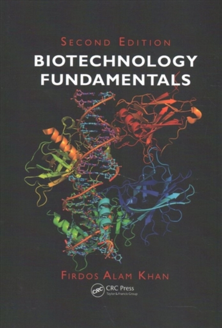 Biotechnology Fundamentals, Paperback / softback Book