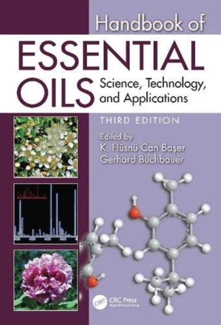 Handbook of Essential Oils : Science, Technology, and Applications, Hardback Book