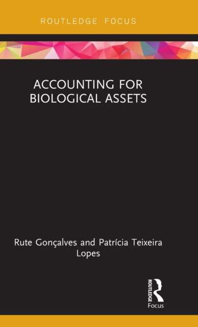 Accounting for Biological Assets, Hardback Book
