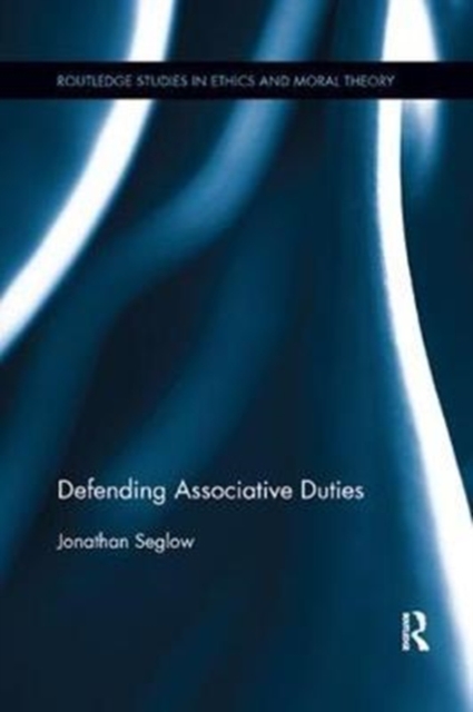 Defending Associative Duties, Paperback / softback Book