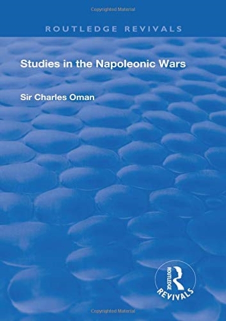 Revival: Studies in the Napoleonic Wars (1929), Hardback Book
