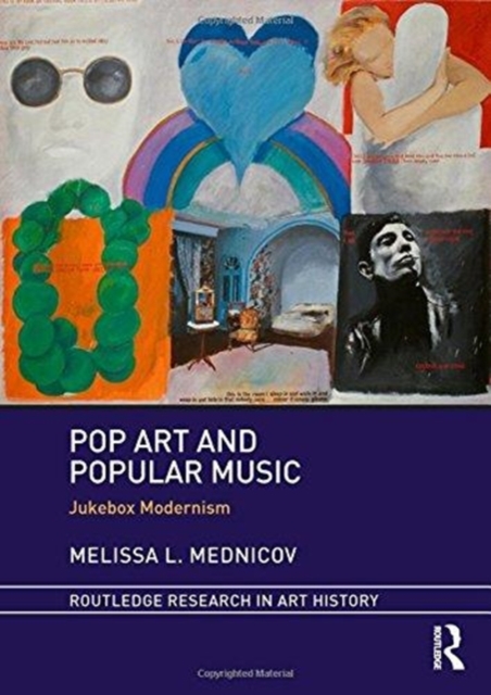 Pop Art and Popular Music : Jukebox Modernism, Hardback Book