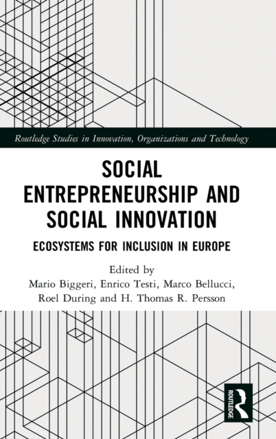 Social Entrepreneurship and Social Innovation : Ecosystems for Inclusion in Europe, Hardback Book