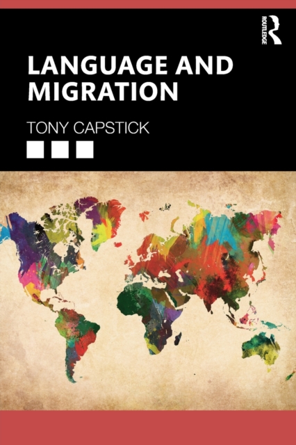 Language and Migration, Paperback / softback Book