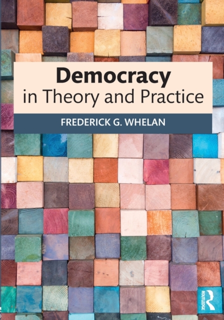 Democracy in Theory and Practice, Paperback / softback Book