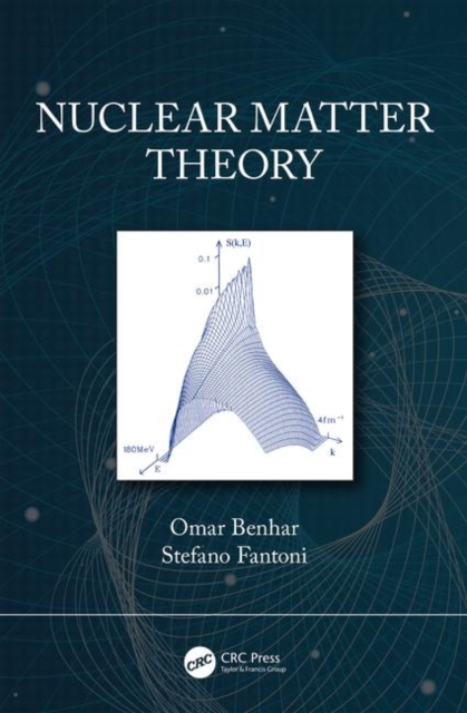 Nuclear Matter Theory, Hardback Book