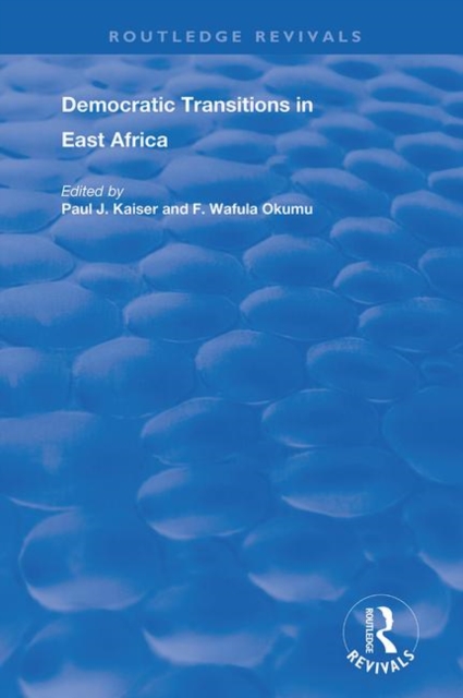 Democratic Transitions in East Africa, Hardback Book
