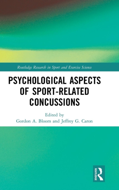 Psychological Aspects of Sport-Related Concussions, Hardback Book