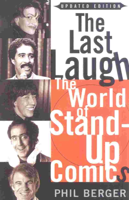 The Last Laugh : The World of Stand-Up Comics, Paperback / softback Book