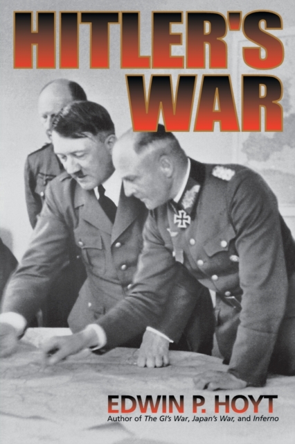 Hitler's War, Paperback / softback Book
