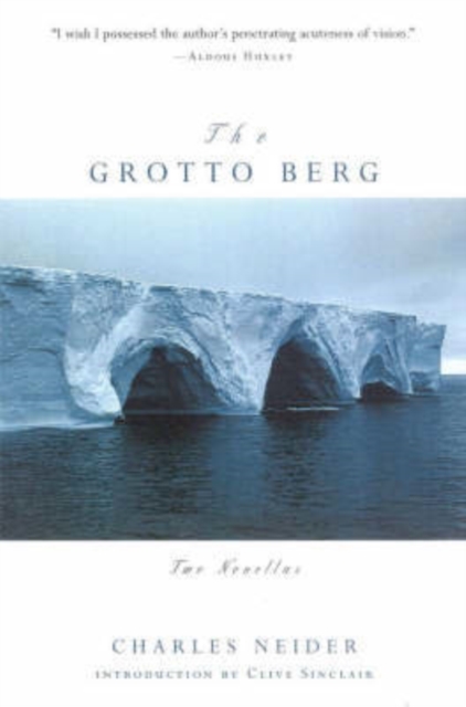 The Grotto Berg : Two Novellas, Hardback Book