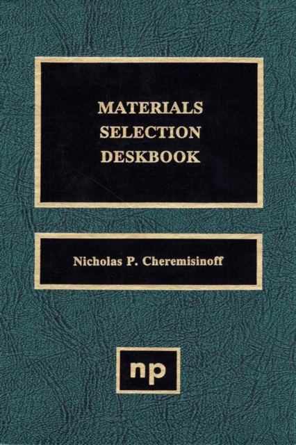 Materials Selection Deskbook, PDF eBook