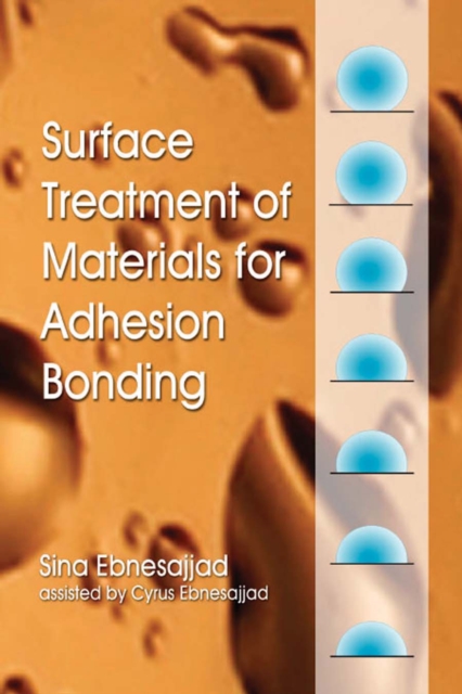 Surface Treatment of Materials for Adhesion Bonding, PDF eBook