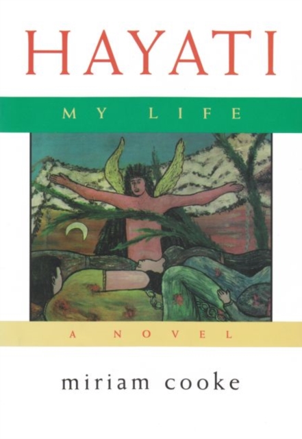 Hayati, My Life : A Novel, Hardback Book