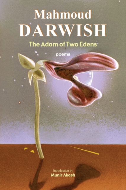 The Adam of Two Edens : Poems, Paperback / softback Book