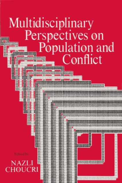Multidisciplinary Perspectives on Population and Conflict, Hardback Book