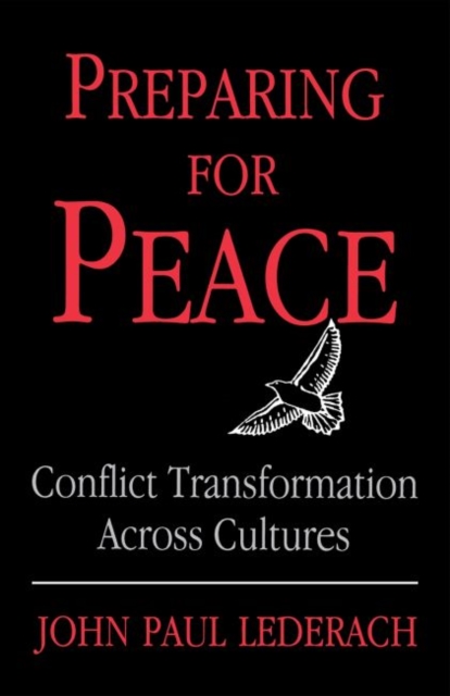 Preparing For Peace : Conflict Transformation Across Cultures, Paperback / softback Book