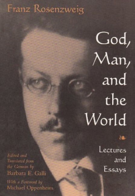 God, Man, and the World : Lectures and Essays, Paperback / softback Book