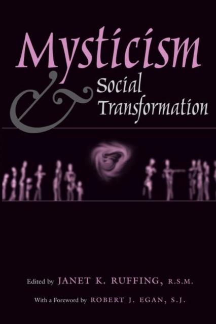 Mysticism and Social Transformation, Hardback Book