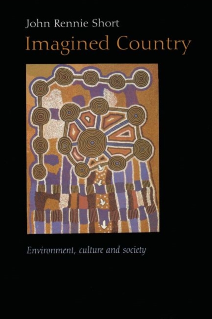 Imagined Country : Environment, Culture, and Society, Paperback / softback Book