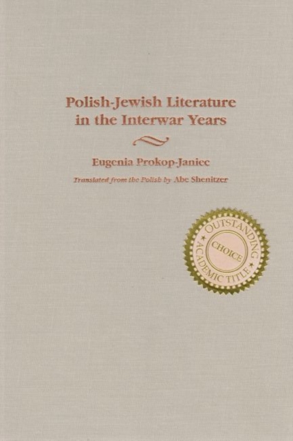 Polish-Jewish Literature in the Interwar Years, Hardback Book